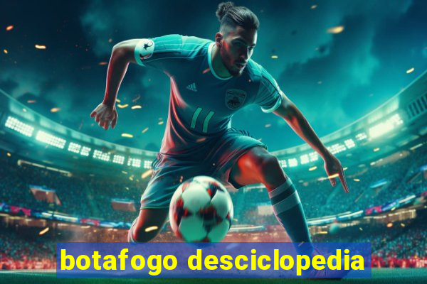 botafogo desciclopedia